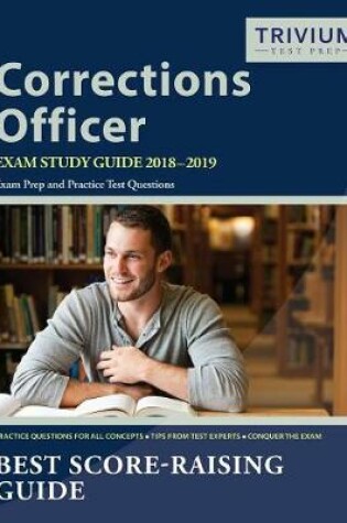 Cover of Corrections Officer Exam Study Guide 2018-2019