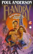 Book cover for Flandry: Defender of the Terran Empire