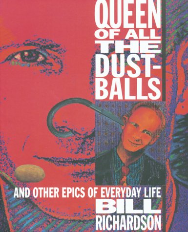 Book cover for Queen of All the Dust Balls