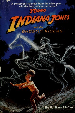 Cover of Young Indiana Jones 7: Ghostly Riders