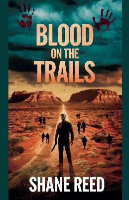 Cover of Blood on the Trails