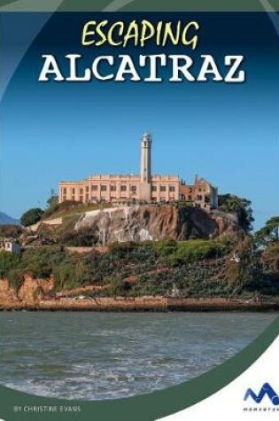 Cover of Escaping Alcatraz