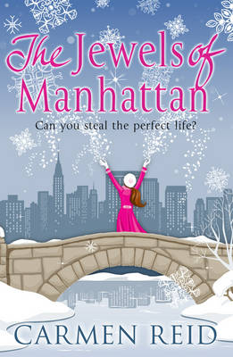 The Jewels of Manhattan by Carmen Reid