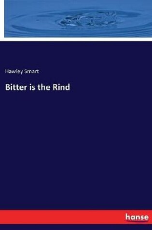 Cover of Bitter is the Rind