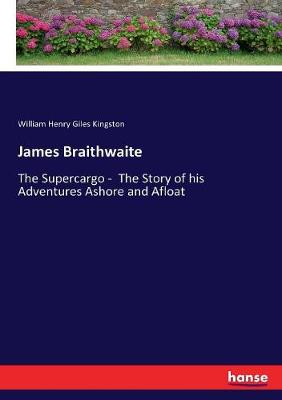 Book cover for James Braithwaite