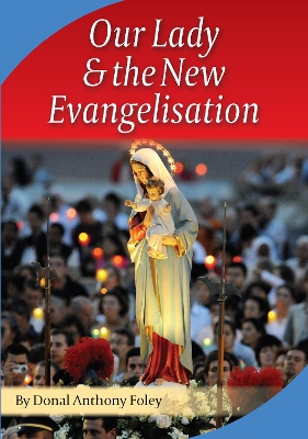 Book cover for Our Lady and the New Evangelisation