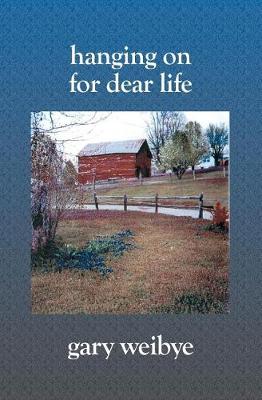 Book cover for Hanging On for Dear Life