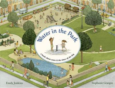 Book cover for Water in the Park: A Book about Water and the Times of the Day