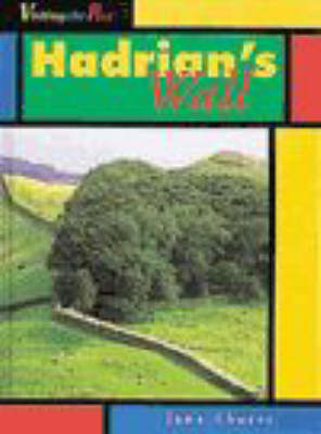 Book cover for Visiting the Past: Hadrians Wall     (Cased)