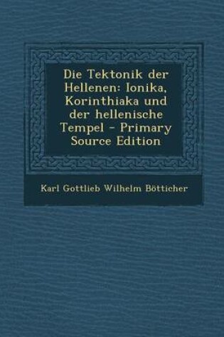 Cover of Die Tektonik Der Hellenen