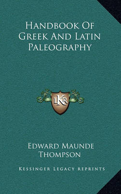 Book cover for Handbook of Greek and Latin Paleography