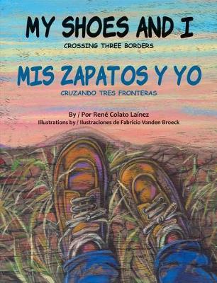 Book cover for My Shoes and I/MIS Zapatos Y Yo