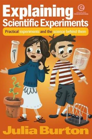 Cover of Explaining Scientific Experiments