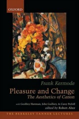Cover of Pleasure and Change: The Aesthetics of Canon