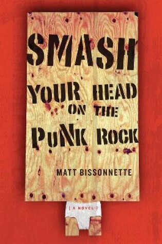 Cover of Smash Your Head On The Punk Rock