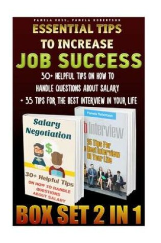 Cover of Essential Tips to Increase Job Success Box Set 2 in 1