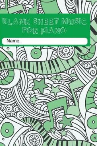 Cover of Blank Sheet Music for Piano Paperback