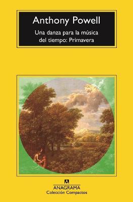 Book cover for Una Danza Para La Música del Tiempo 1: Primavera