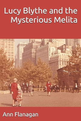 Book cover for Lucy Blythe and the Mysterious Melita