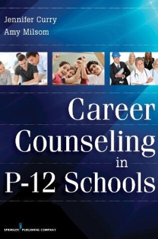 Cover of Career Counseling in P-12 Schools