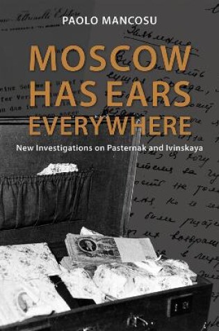 Cover of Moscow has Ears Everywhere