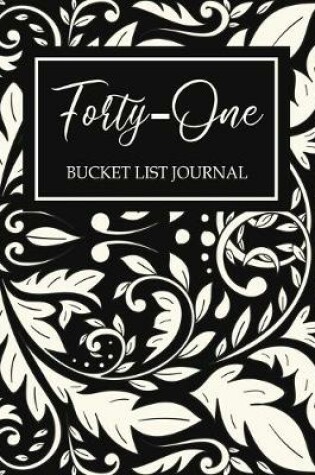 Cover of Forty-One Bucket List Journal