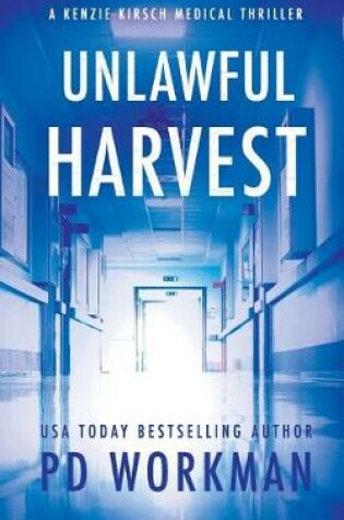 Cover of Unlawful Harvest