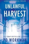 Book cover for Unlawful Harvest