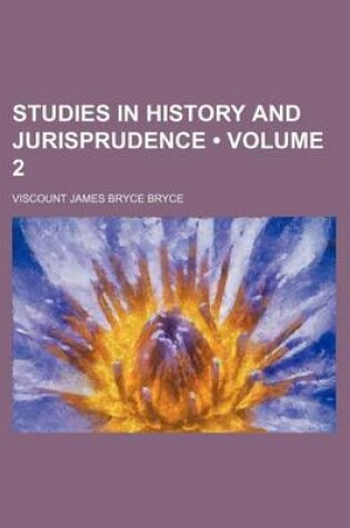 Cover of Studies in History and Jurisprudence (Volume 2)