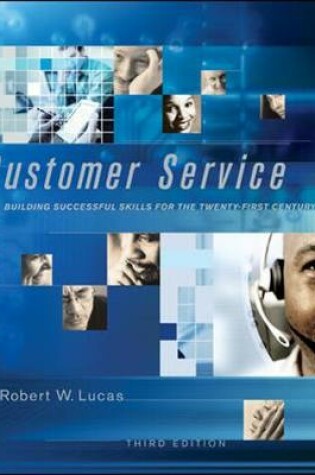 Cover of Customer Service: Building Successful Skills for the Twenty-First Century