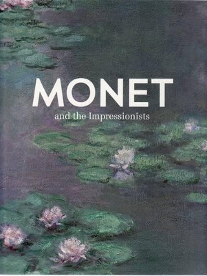 Cover of Monet and the Impressionists