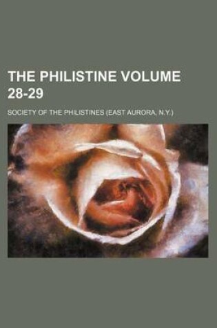 Cover of The Philistine Volume 28-29