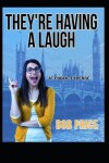 Book cover for They're Having a Laugh