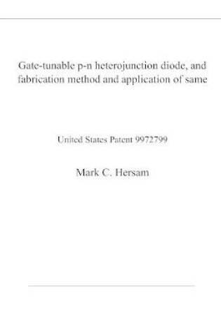 Cover of Gate-tunable p-n heterojunction diode, and fabrication method and application of same