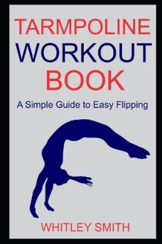 Cover of Tarmpoline Workout Book