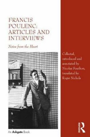 Cover of Francis Poulenc: Articles and Interviews