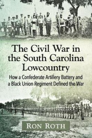 Cover of The Civil War in the South Carolina Lowcountry