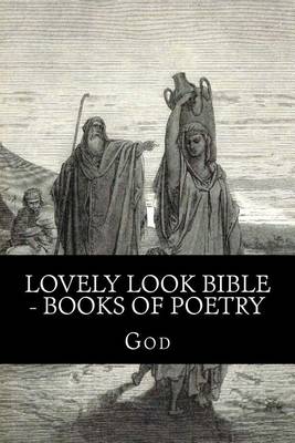 Book cover for Lovely Look Bible - Books of Poetry