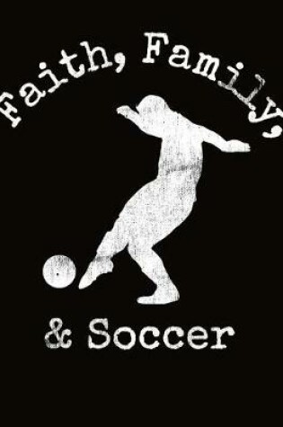 Cover of Faith Family Soccer