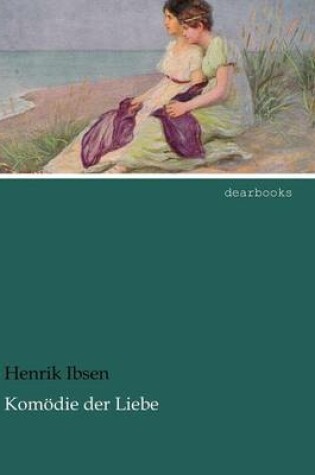 Cover of Kom Die Der Liebe