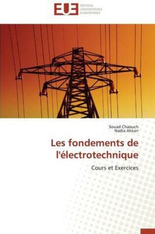 Cover of Les Fondements de l' lectrotechnique