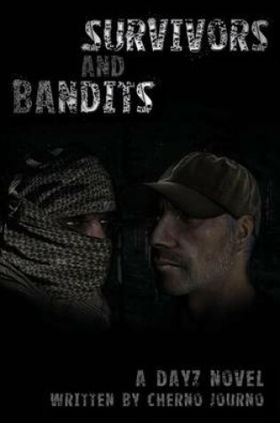 Cover of Survivors And Bandits