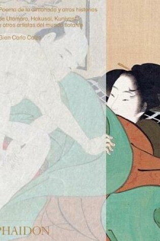 Cover of Poema de la Almohada: Por Utamaro, Hokusai, Kuniyoshi Y Otros Artistas del Mundo Flotante (Poem of the Pillow) (Spanish Edition)