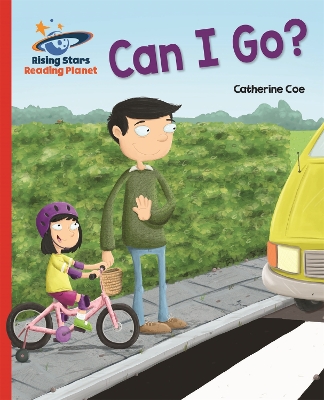 Book cover for Reading Planet - Can I Go? - Red A: Galaxy