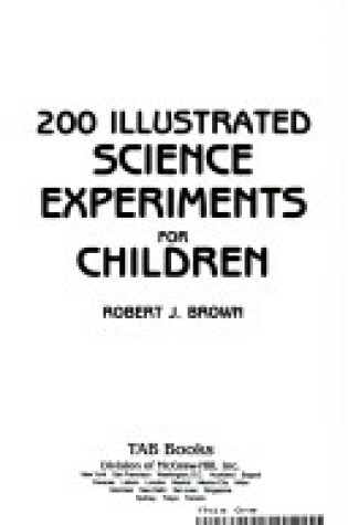 Cover of Two Hundred Illustrated Science Experiments for Children