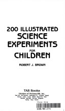 Book cover for Two Hundred Illustrated Science Experiments for Children