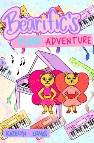 Cover of Bearific's(R) Piano Adventure