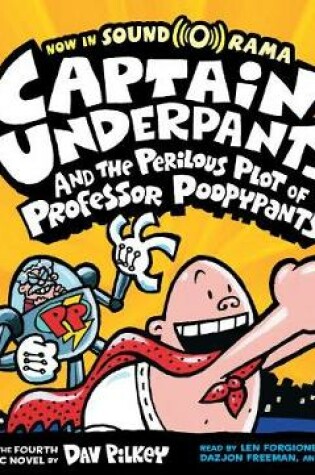 Cover of Captain Underpants and the Perilous Plot of Professor Poopypants: Color Edition