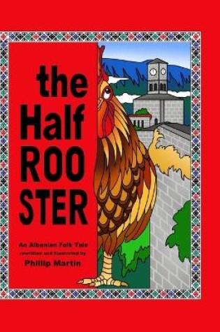 Cover of The Half Rooster (glossy cover)