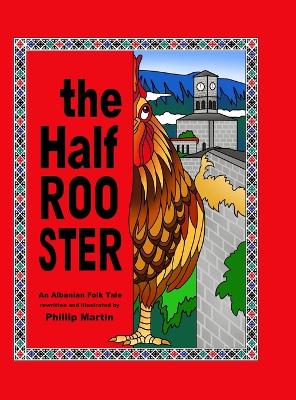 Book cover for The Half Rooster (glossy cover)